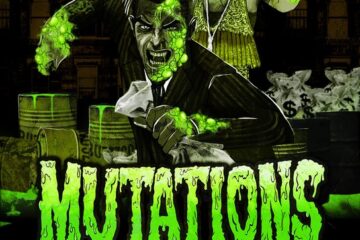 Mutations: Toxic Twenties
