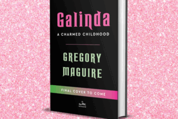 Galinda: A Charmed Childhood
