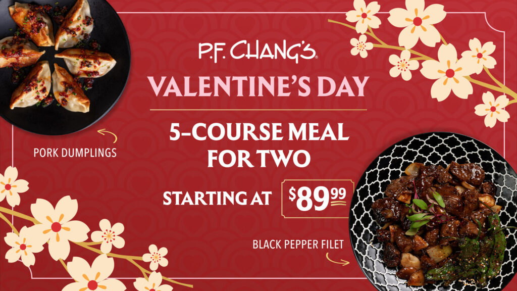 P.F. Chang's Valentine's Day