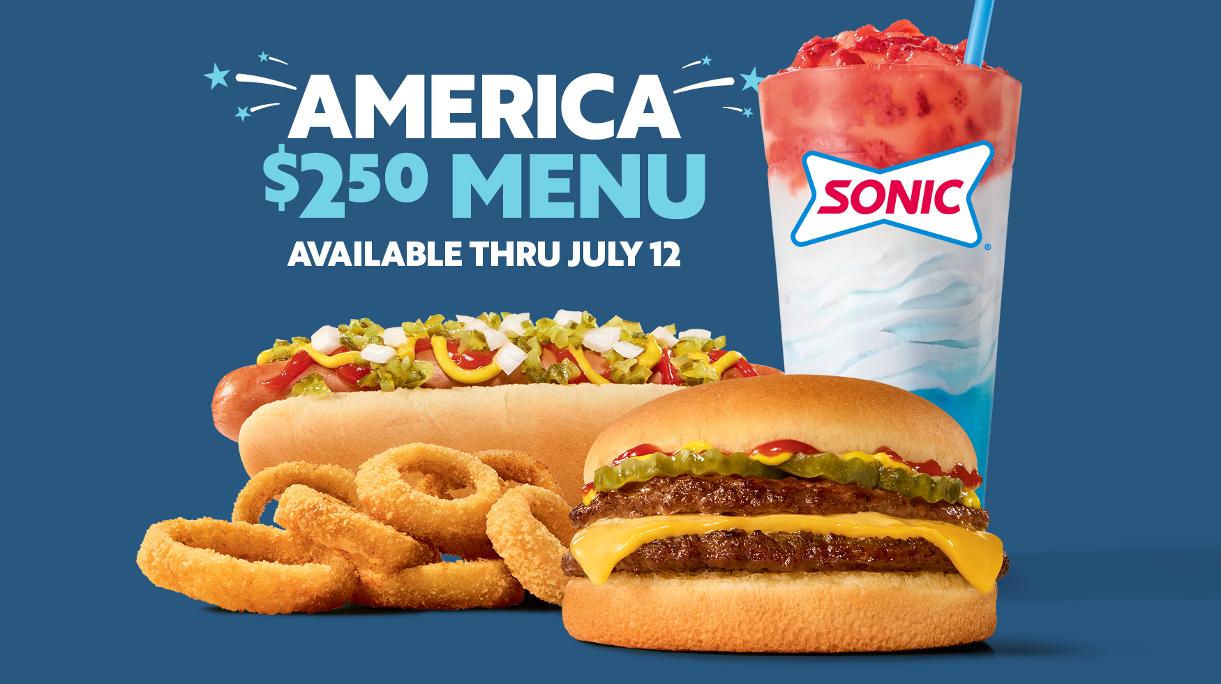 Promotional banner for Sonic Drive-In's "America $2.50 Menu," available through July 12. The graphic features a dark blue background behind an arrangement of menu items: an All-American hot dog topped with mustard, relish, and onions; a Jr. Double Cheeseburger with pickles, mustard, and ketchup; a pile of golden-brown medium onion rings; and a layered Red, White & Blue Slush Float featuring the Sonic logo.